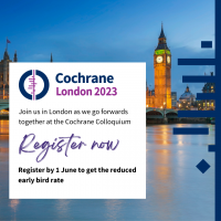 Invite to register to the Cochrane Colloquium on a white-boxed square, with the background of London's Big Ben